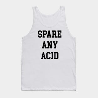 SPARE ANY ACID Tank Top